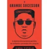 O Grande Sucessor de Anna Fifield