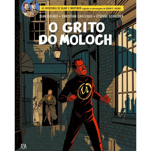 O Grito do Moloch de Étienne Schréder, Jean Dufaux e Christian Cailleaux - Blake e Mortimer N.º 27