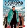 O Guardião - Agente Secreto do Vaticano (Volume II) de Yves Sente