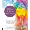 O Guia Definitivo dos Chakras de Athena Perrakis