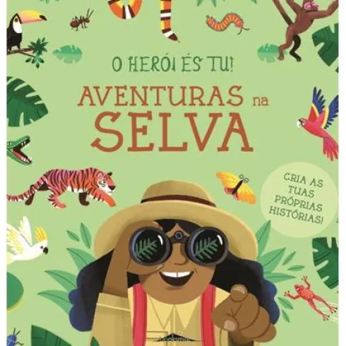 O Herói És Tu - Aventuras na Selva de Lily Murray