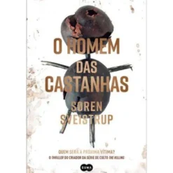 O Homem das Castanhas de Søren Sveistrup