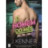 O Homem do Mês (Livro 2) de J. Kenner