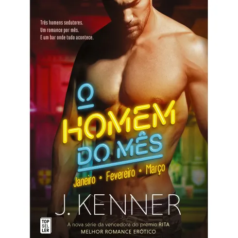 O Homem do Mês (Livro 1) de J. Kenner
