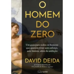 O Homem Do Zero de David Deida