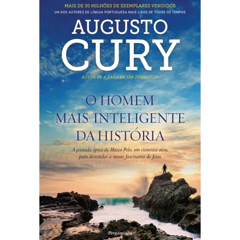 O Homem Mais Inteligente da História de Augusto Cury