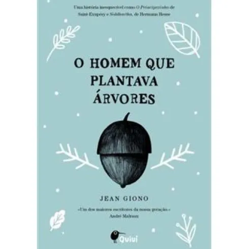 O Homem que Plantava Árvores de Jean Giono