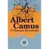 O Homem Revoltado de Albert Camus