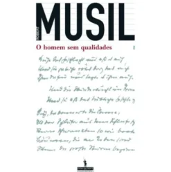 O Homem sem Qualidades I de Robert Musil