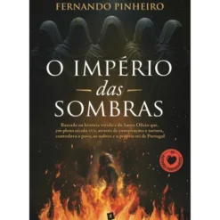 O Império Das Sombras de Fernando Pinheiro