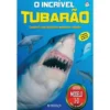 O Incrível Tubarão de Stuart Jackson-Carter e Claire Bampton