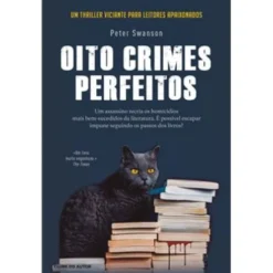 Oito Crimes Perfeitos de Peter Swanson