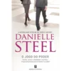 O Jogo do Poder de Danielle Steel
