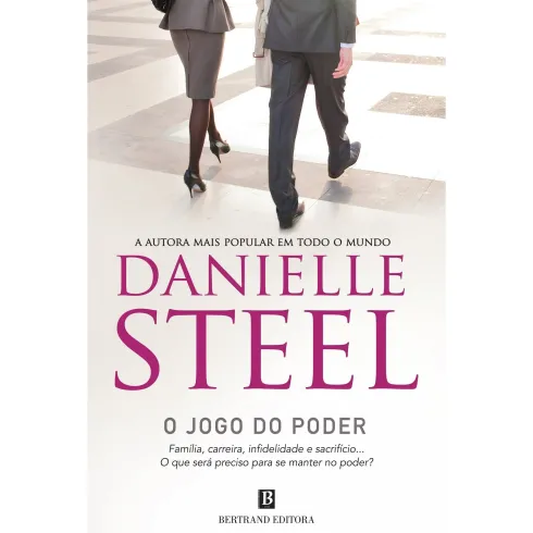 O Jogo do Poder de Danielle Steel