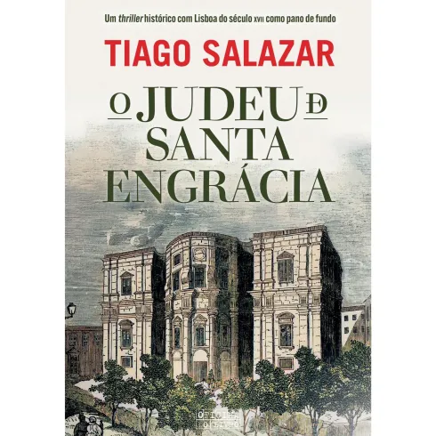 O Judeu de Santa Engrácia de Tiago Salazar
