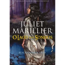 O Lago dos Sonhos (Livro 1) de Juliet Marillier