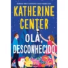 Olá, Desconhecido de Katherine Center