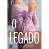 O Legado de Elle Kennedy (Off Campus Livro 5)