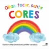 Olhar, Tocar, Sentir - Cores de Cores