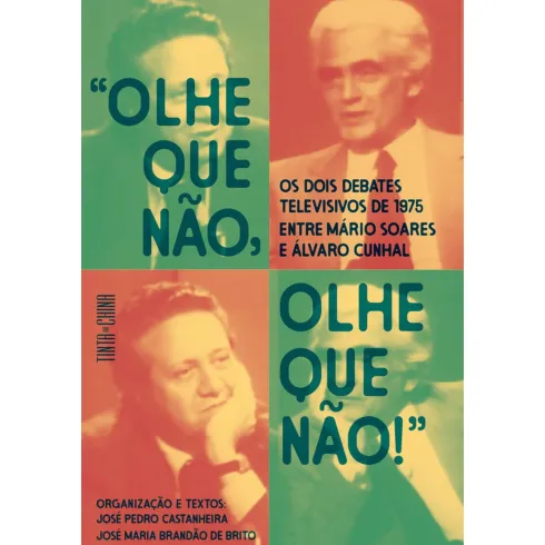 «Olhe Que Não, Olhe Que Não!» de José Pedro Castanheira