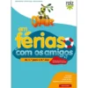 Oliver em Férias com os Amigos - Do 1.º Para o 2.º Ano