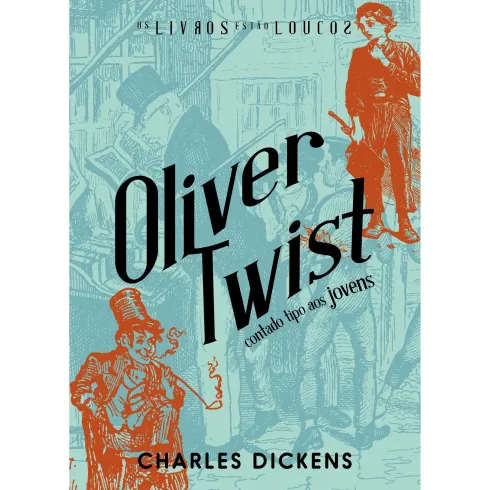 Oliver Twist de Charles Dickens