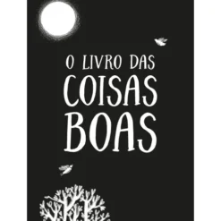 O Livro das Coisas Boas