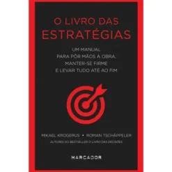 O Livro das Estratégias de Mikael Krogerus e Roman Tschäppeler
