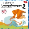 O Livro das Lengalengas 2 de António Mota