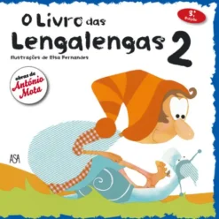O Livro das Lengalengas 2 de António Mota