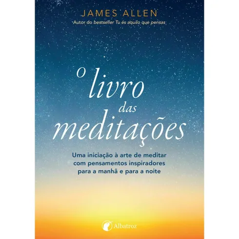 O Livro das Meditações de James Allen