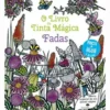 O Livro da Tinta Mágica de Barbara Bongini - Fadas
