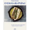 O Livro do Peixe de Teresa Cameira