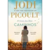 O Livro dos Dois Caminhos de Jodi Picoult