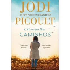 O Livro dos Dois Caminhos de Jodi Picoult