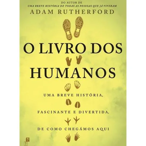 O Livro dos Humanos de Adam Rutherford