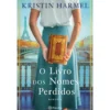 O Livro Dos Nomes Perdidos de Kristin Harmel