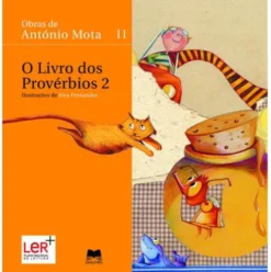 O Livro Dos Provérbios 2 de António Mota