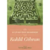 O Livro dos Segredos de Kahlil Gibran