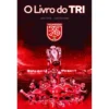 O Livro do Tri de João Tomaz e João Gonçalves