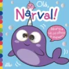 Olá, Narval!