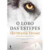 O Lobo das Estepes de Hermann Hesse