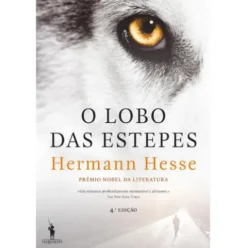 O Lobo das Estepes de Hermann Hesse