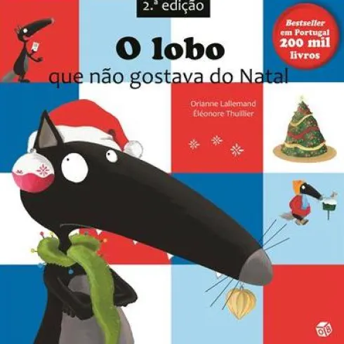 O Lobo que Não Gostava do Natal de Orianne Lallemand