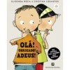 Olá! Obrigado! Adeus! de Elisenda Roca e Cristina Losantos; Ilustração: Cristina Losantos