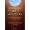 O Último Abraço de Alejandro Parra