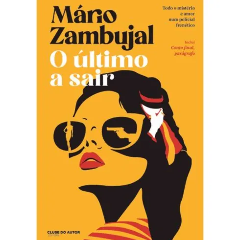 O Último a Sair de Mário Zambujal
