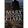 O Último Beijo de Mary Higgins Clark