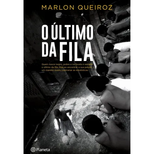 O Último da Fila de Marlon Queiroz