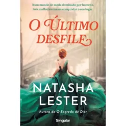 O Último Desfile de Natasha Lester